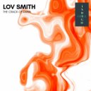 Lov Smith - The Crack Of Dawn