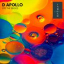 D Apollo - Off The Edges