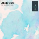 Alex Gor - The Blackened Day