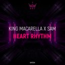 King Macarella & SAM - Heart Rhythm
