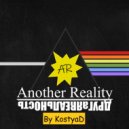 KostyaD - Another Reality #118 [28.09.2019]