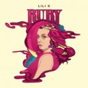 Lili K - Know Enough ()