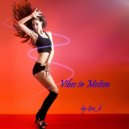 Geo_b presents - Vibes in Motion # 25 ()