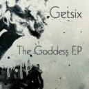 Getsix - The Goddess