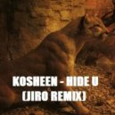 KOSHEEN - Hide U