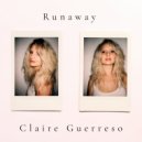 Claire Guerreso - Runaway