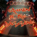 Kid Loose - Groovin To The Bassline (Original)