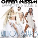 Offer Nissim feat. Epiphony & Elisete - Million Stars (Roberto Vazquez Remix)