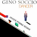 Gino Soccio - Dancer