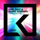 Earl Raff & Danny Gerrard - Parrbados