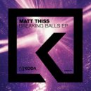 Matt Thiss - 1-2