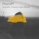MarioM - Empathy (Franco Arce Remix)