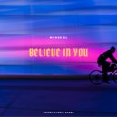Moose XL - Believe in You