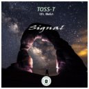 Toss-T feat. Huls - Signal