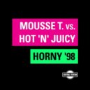 Mousse T. - Horny (Discotek Funked Up Edit)