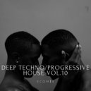 ecoMix - Deep Techno / Progressive House 2019 Vol.10