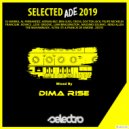 Dima Rise - Selected ADE 2019