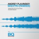 Andrey Plavinskiy - Maestro (Original Mix)