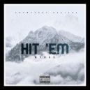 Mynus - Hit \'Em ()