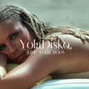 YolaDisko - Jump Your Body (Original Mix)