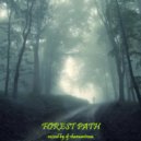 dj shamantema - Forest Path