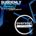 Suddenly - Now And Again (Neon Transmission Remix)