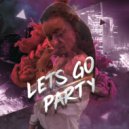 Hanny & Mr. Jeyms - Let's Go Party