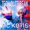 MC KOTIS - Tech Outbreak