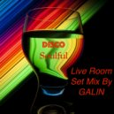 GALIN - Live Room Set (21.10.2019)