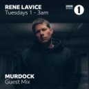 René LaVice + Murdock - Guest Mix