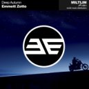 Emmett Zetto - Deep Autumn (Original Mix)