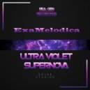ExaMelodica - Ultraviolet Supernova