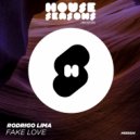 Rodrigo Lima - Fake Love (Original mix)