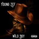 Young Zef - Wild Boy