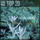 RS'FM Music - Future Garage Mix Vol.9