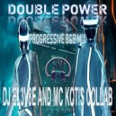 MC KOTIS&DJEL3V8TE - DOUBLE POWER