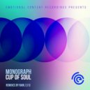 Monograph - Cup of Soul (rAin Remix)