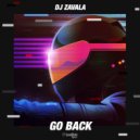 Dj Zavala - Go Back