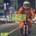 ALRT - SPACEMAN (Original Mix)