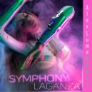 LAGANZA - Symphony (Alex lume Remix)