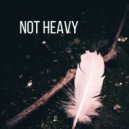 StronK - Not Heavy (Original Mix)