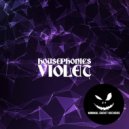 Housephonics - Violet