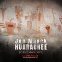 JON MAVEK & JON MAVEK - HUARACHEE