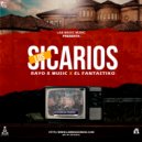 Rayo x Music & El Fantastiko - Los Sicarios (feat. El Fantastiko)
