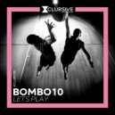 Bombo10 - Let's Play