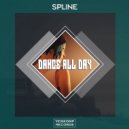 Spline - Dance All Day