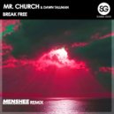 Mr. Church feat. Dawn Tallman - Break Free (Menshee Extended Remix)