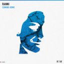 RANNI - Coming Home