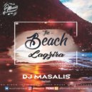 DJ MASALIS - The Beach Lagzira