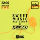Roland - Sweet Music Radioshow on DJFM Ukraine #042 (22.10.2019)